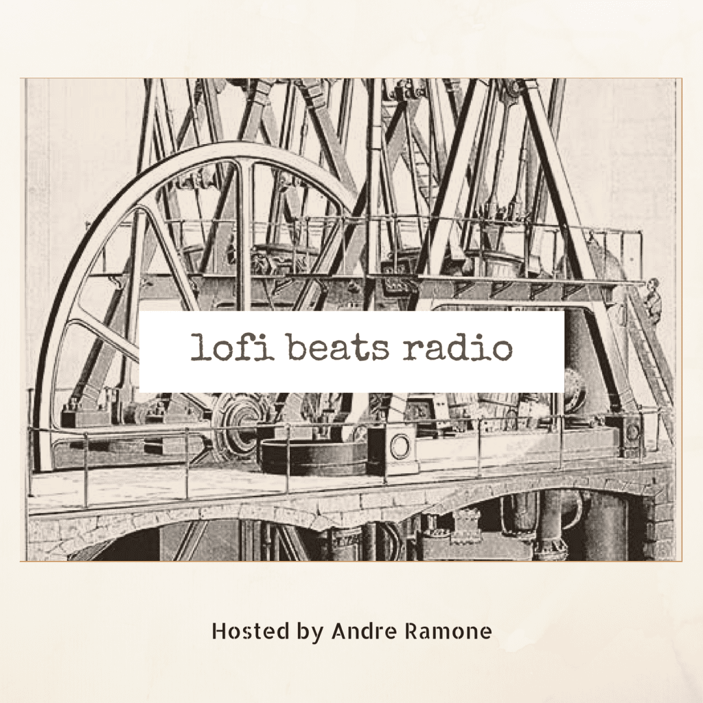 Andre Ramone Presents Lofi Beats Radio