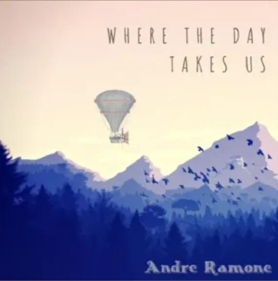 Where the Day Takes Us (2019) EP cover — Andre Ramone